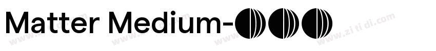 Matter Medium字体转换